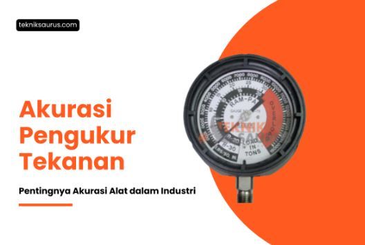 article Akurasi Pengukur Tekanan: Mengapa Sangat Penting di Industri? cover image
