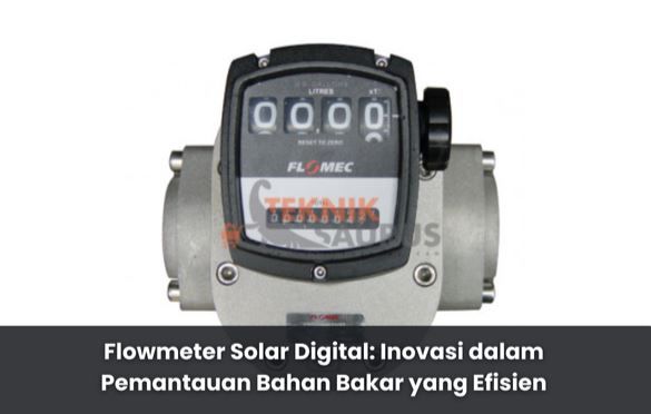 article Flowmeter Solar Digital: Inovasi dalam Pemantauan Bahan Bakar yang Efisien cover thumbnail