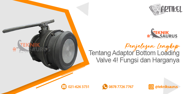 article Penjelasan Lengkap Tentang Adaptor Bottom Loading Valve 4! Fungsi dan Harganya cover thumbnail